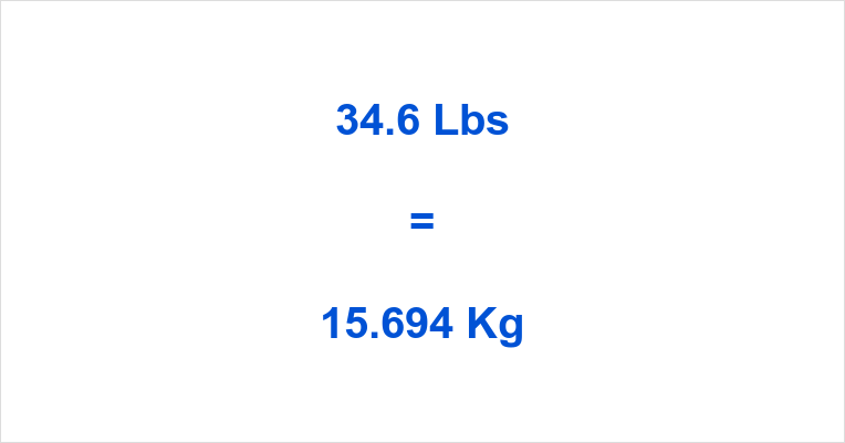 Need to change 34.6 lbs to kg? This easy guide shows you exactly how to do it.
