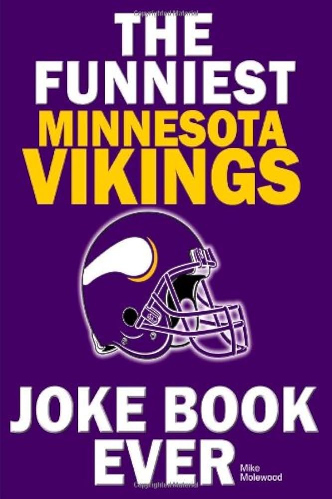 Need good Minnesota Vikings jokes to tell? Check out our list for laughs about the purple and gold.