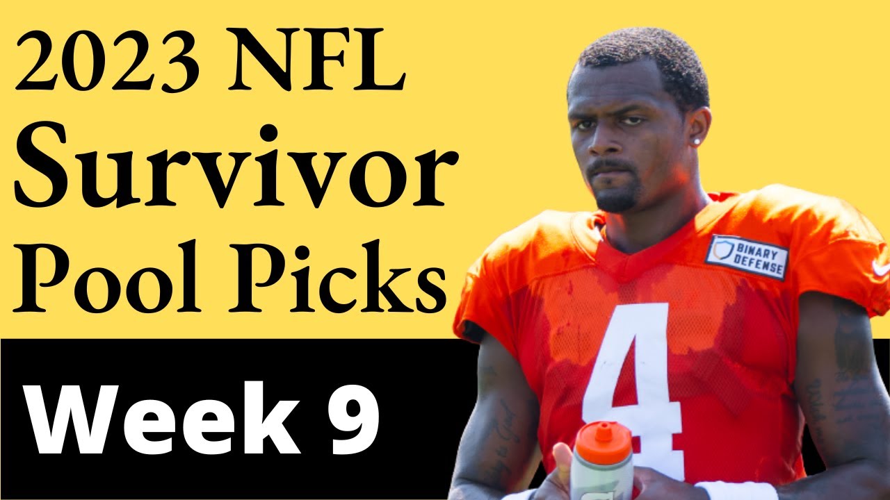 How to win your nfl survivor week 9 pool? These easy tips will guide your best selection!